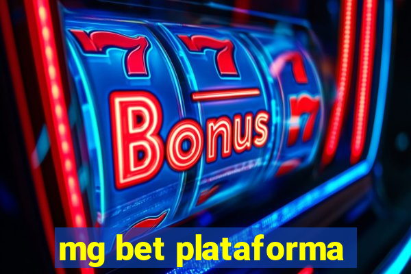 mg bet plataforma